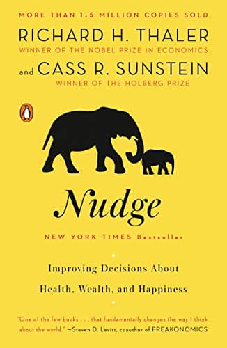 Background image of Nudge: Improving Decisions About Health, Wealth, and Happiness 