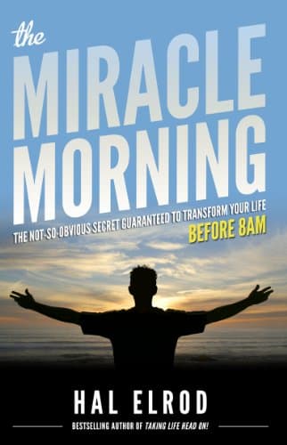 Background image of The Miracle Morning: The Not-So-Obvious Secret Guaranteed to Transform Your Life (Before 8AM) 