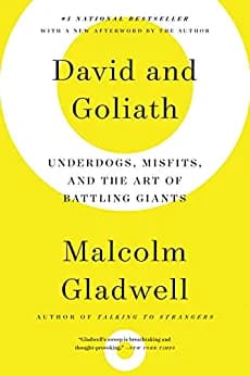 Background image of David and Goliath: Underdogs, Misfits, and the Art of Battling Giants 