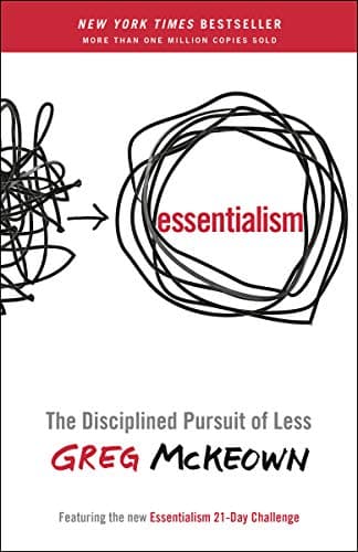 Background image of Essentialism: The Disciplined Pursuit of Less 