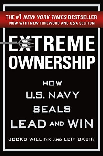 Background image of Extreme Ownership: How U.S. Navy SEALs Lead and Win 