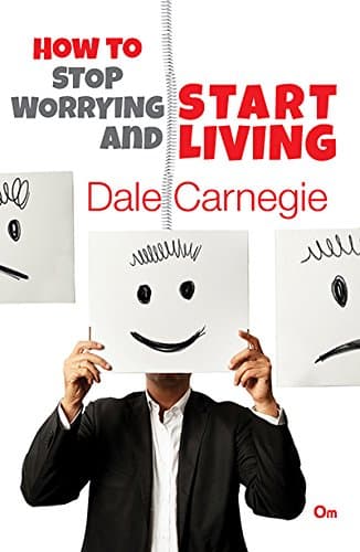Background image of Dale Carnegie : How to Stop Worrying and Start Living 