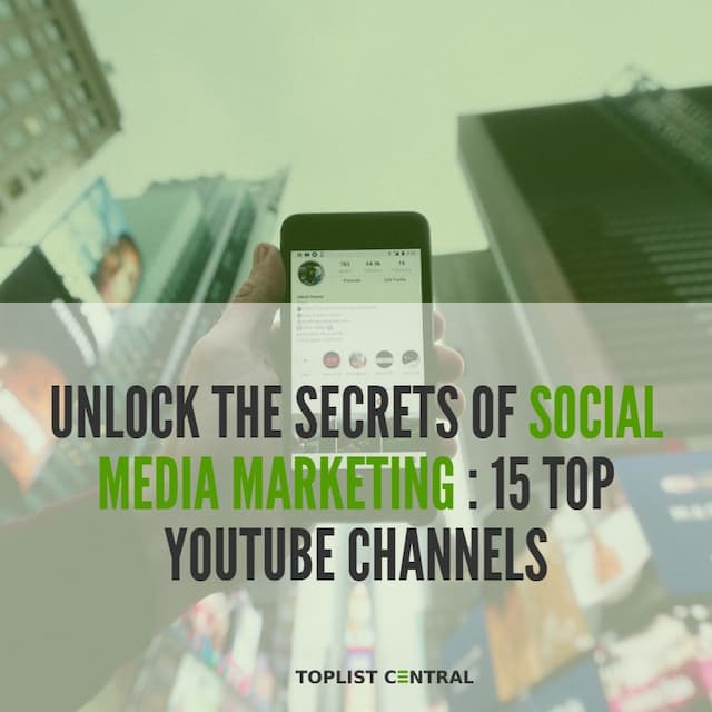 Image for list Top 15 YouTube Channels to Unlock the Secrets of Social Media Marketing